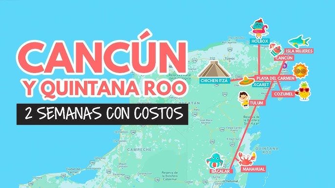 Itinerarios en viaje de vacaciones en Quintana Roo